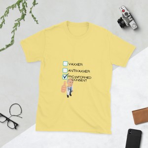 Pro-Informed Consent Short-Sleeve Unisex T-Shirt