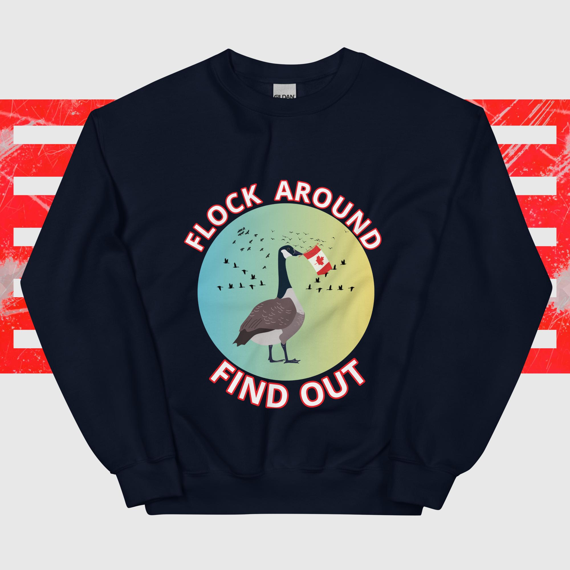 Flock Around, Find Out (FAFO) Canadiana Unisex Sweatshirt - Image 9