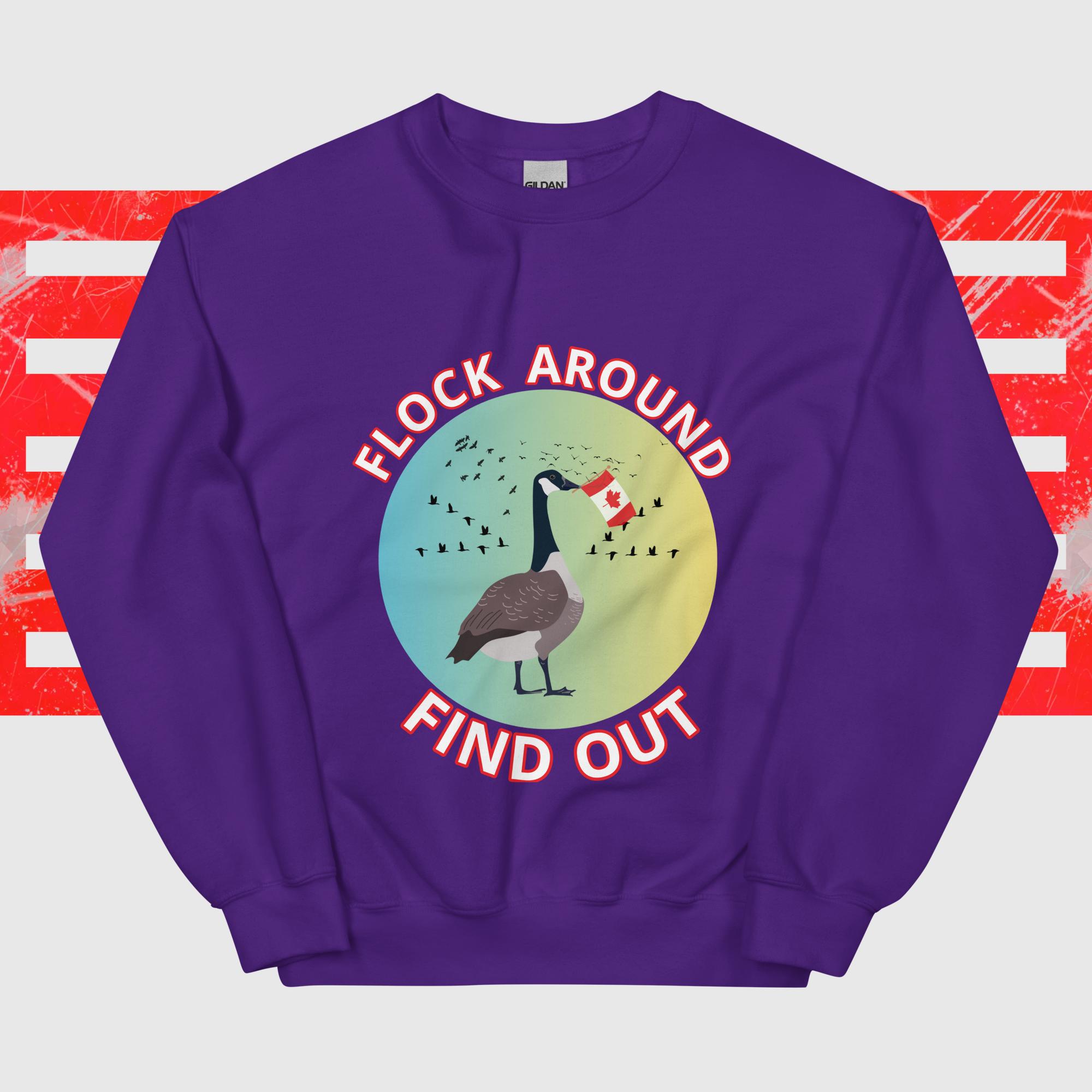 Flock Around, Find Out (FAFO) Canadiana Unisex Sweatshirt - Image 4