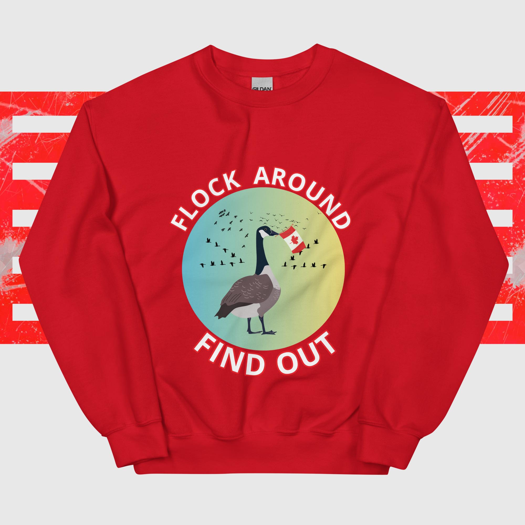 Flock Around, Find Out (FAFO) Canadiana Unisex Sweatshirt - Image 8