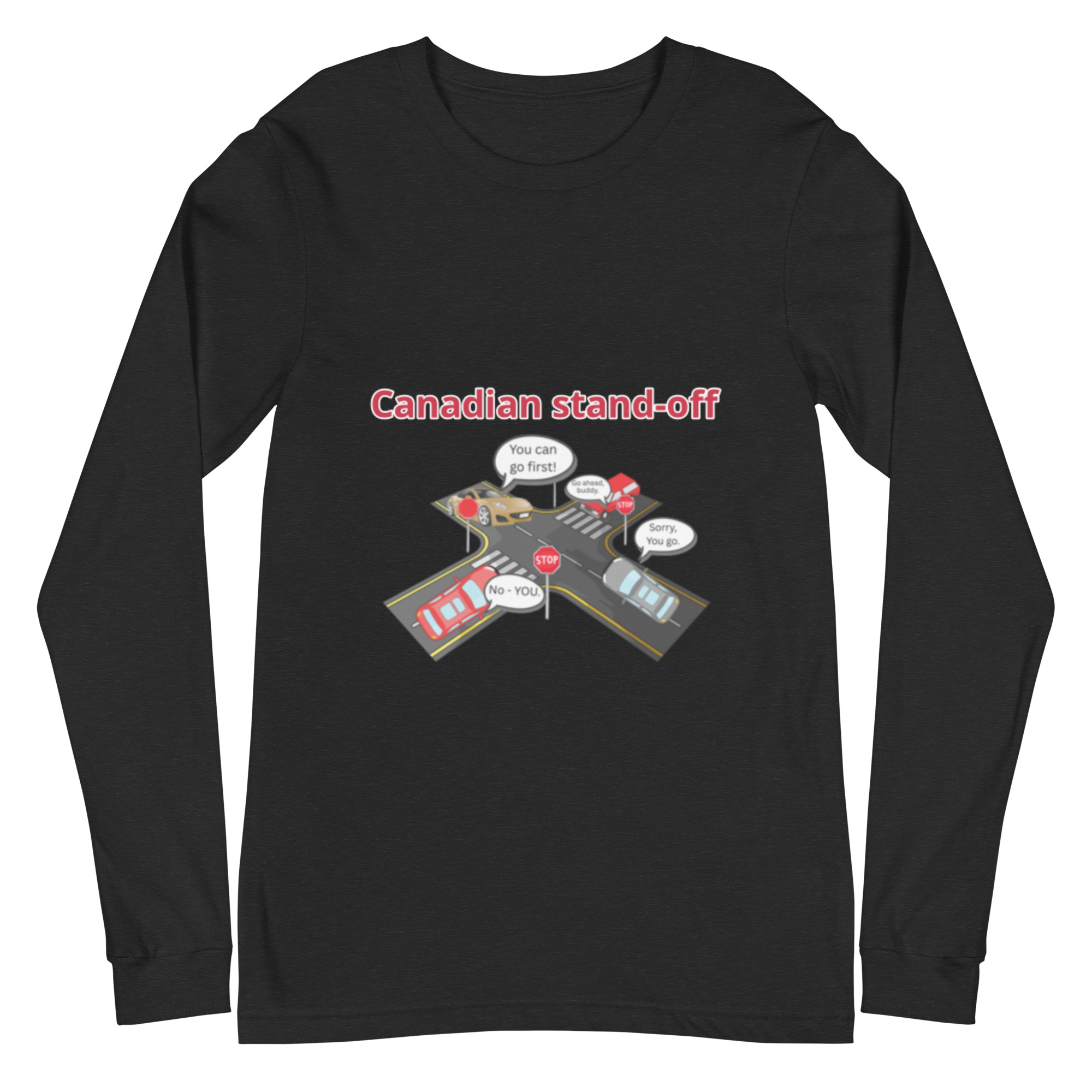Canadian Stand-off funny Unisex Long Sleeve Tee - Image 4