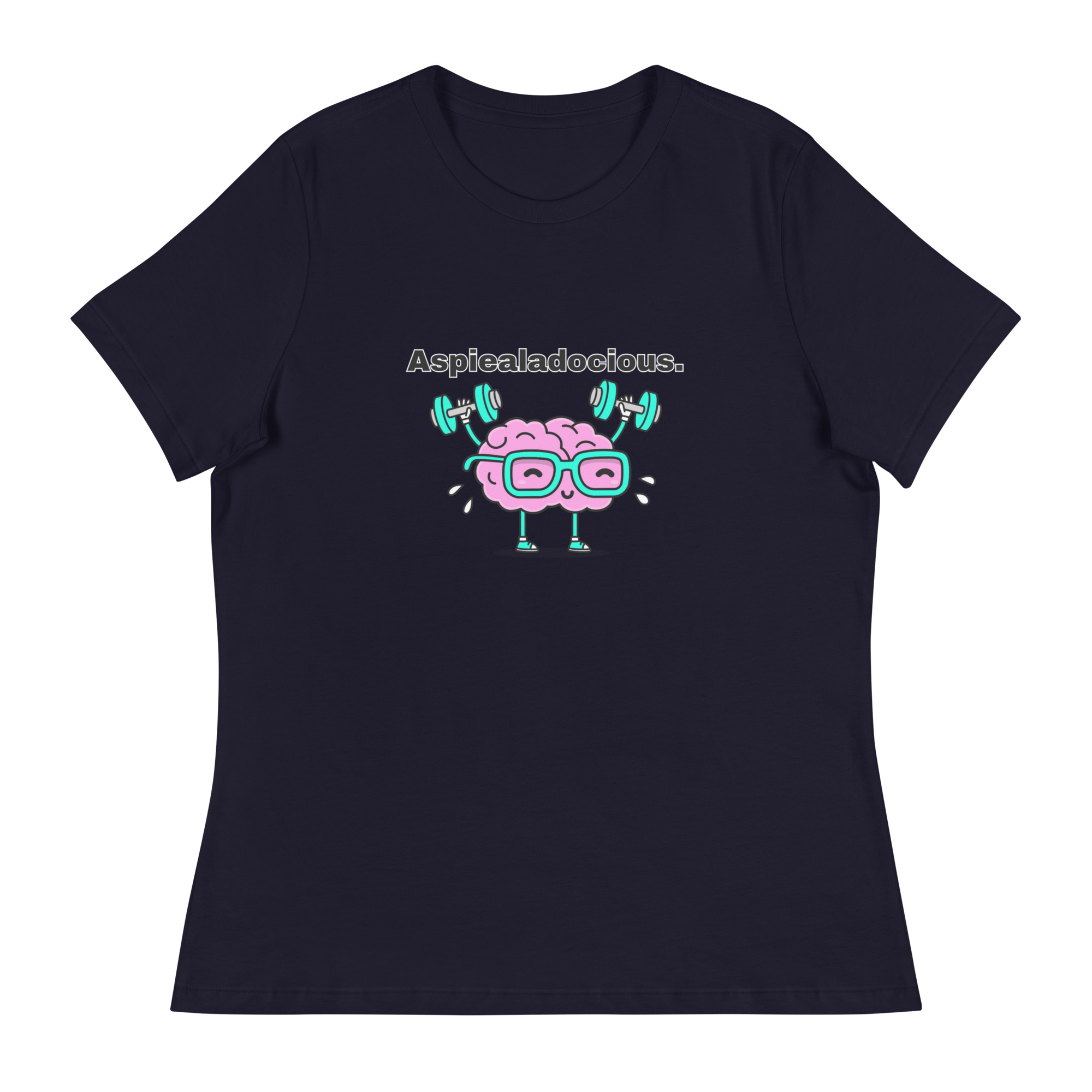 Aspiealadocious Women's Relaxed T-Shirt
